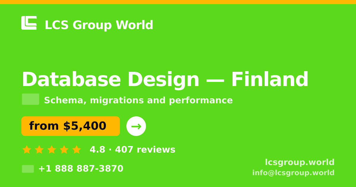 Database Design in Finland — from $5,400, rated 4.8/5 by 407 clients. LCS Group World.
