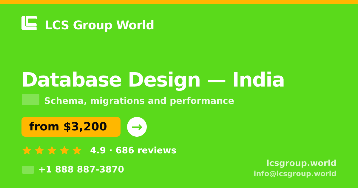 Database Design in India — from $3,200, rated 4.9/5 by 686 clients. LCS Group World.