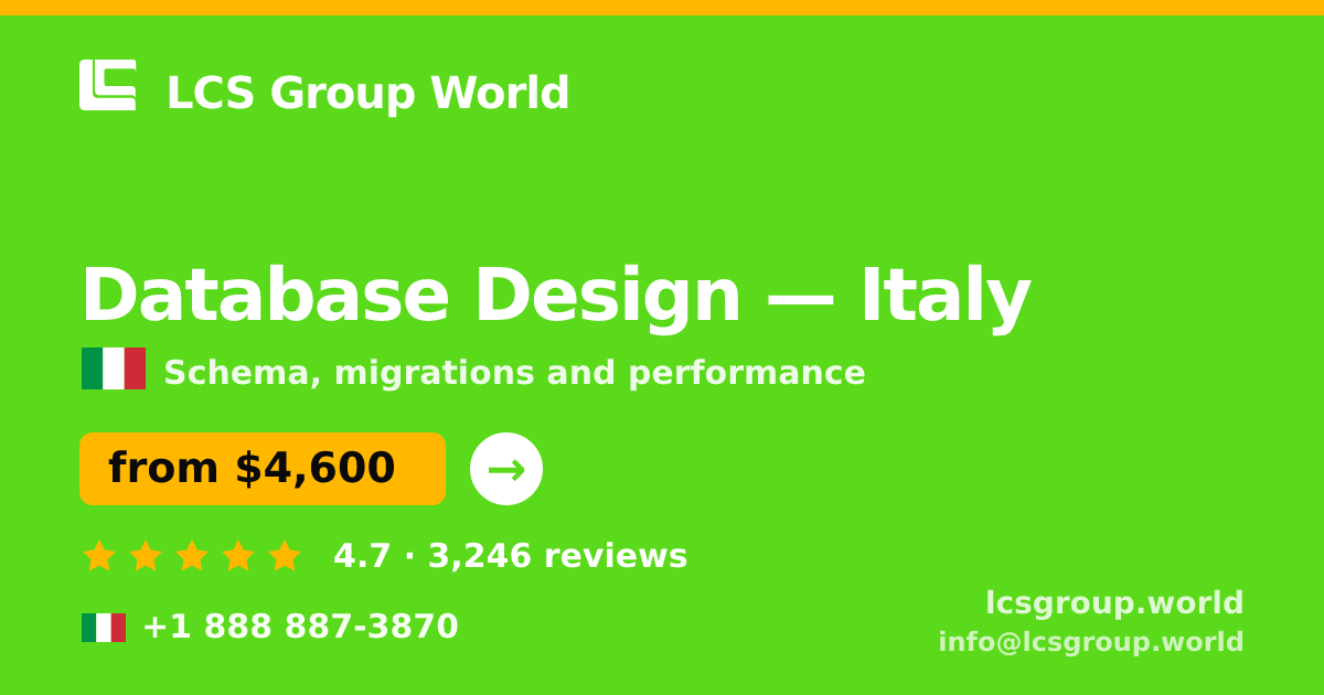 Database Design in Italy — from $4,600, rated 4.7/5 by 3246 clients. LCS Group World.