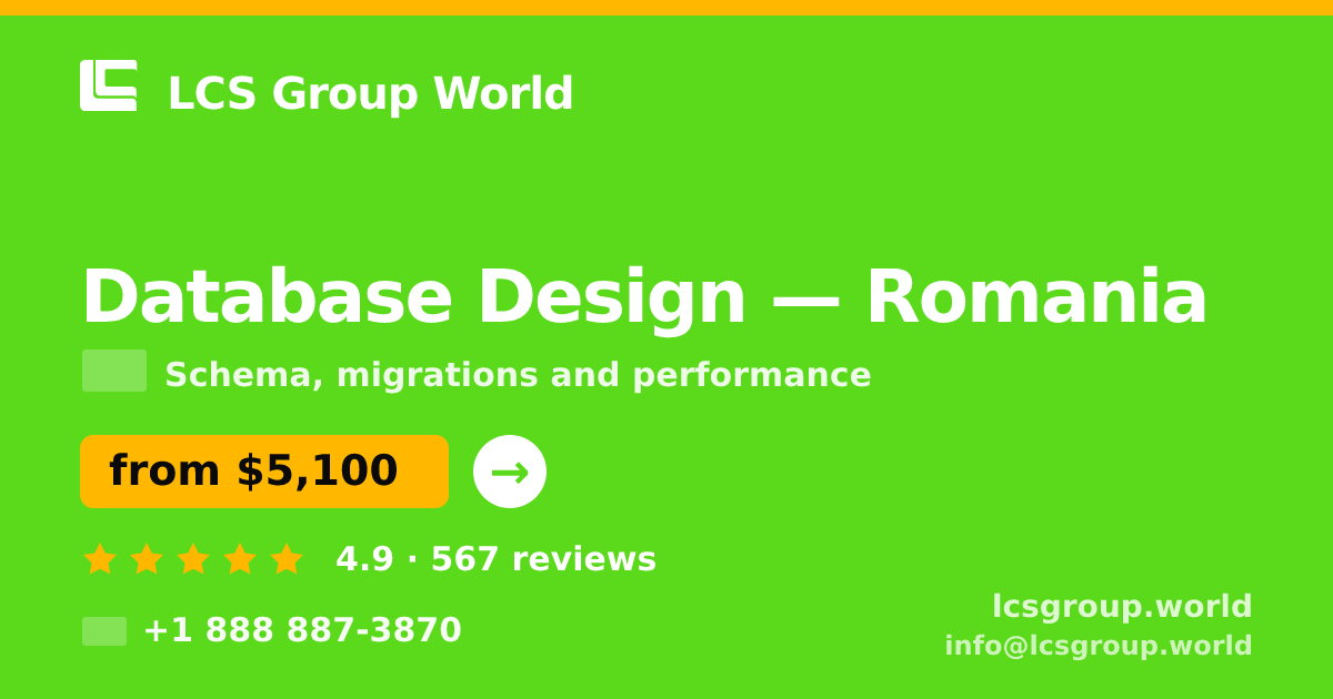 Database Design in Romania — from $5,100, rated 4.9/5 by 567 clients. LCS Group World.