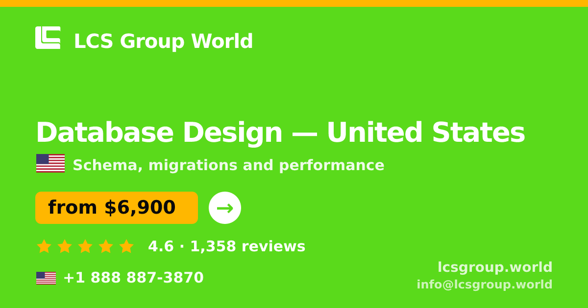 Database Design in United States — from $6,900, rated 4.6/5 by 1358 clients. LCS Group World.