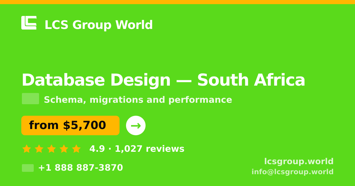 Database Design in South Africa — from $5,700, rated 4.9/5 by 1027 clients. LCS Group World.