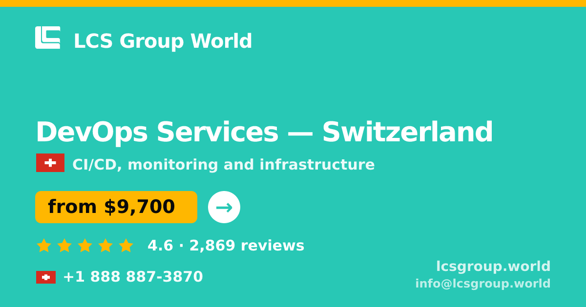 DevOps Services in Zürich — from $15,500/mo, rated 5/5 by 2321 clients. LCS Group World.