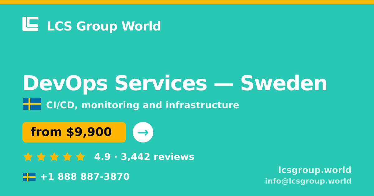 DevOps Services in Sweden — from $9,900/mo, rated 4.9/5 by 3442 clients. LCS Group World.