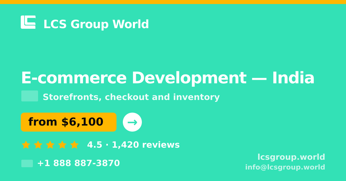 E-commerce Development in Mumbai — from $4,300, rated 4.6/5 by 2264 clients. LCS Group World.