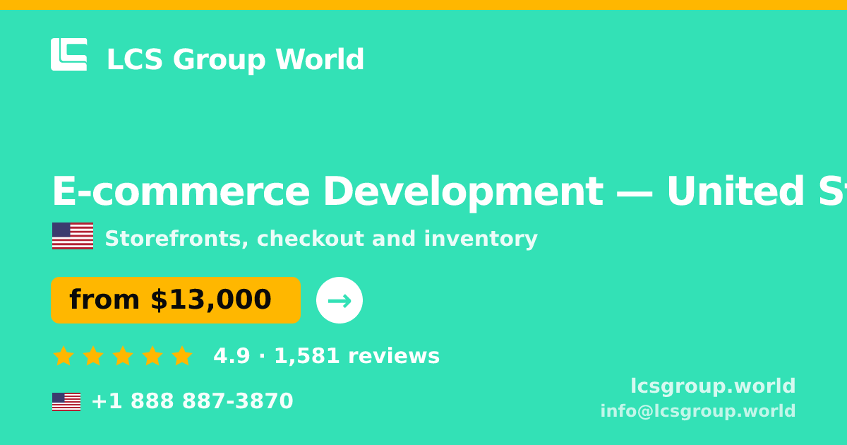E-commerce Development in Dallas — from $9,500, rated 4.6/5 by 2844 clients. LCS Group World.