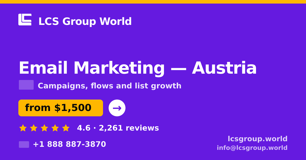 Email Marketing in Linz — from $1,600/mo, rated 4.5/5 by 770 clients. LCS Group World.