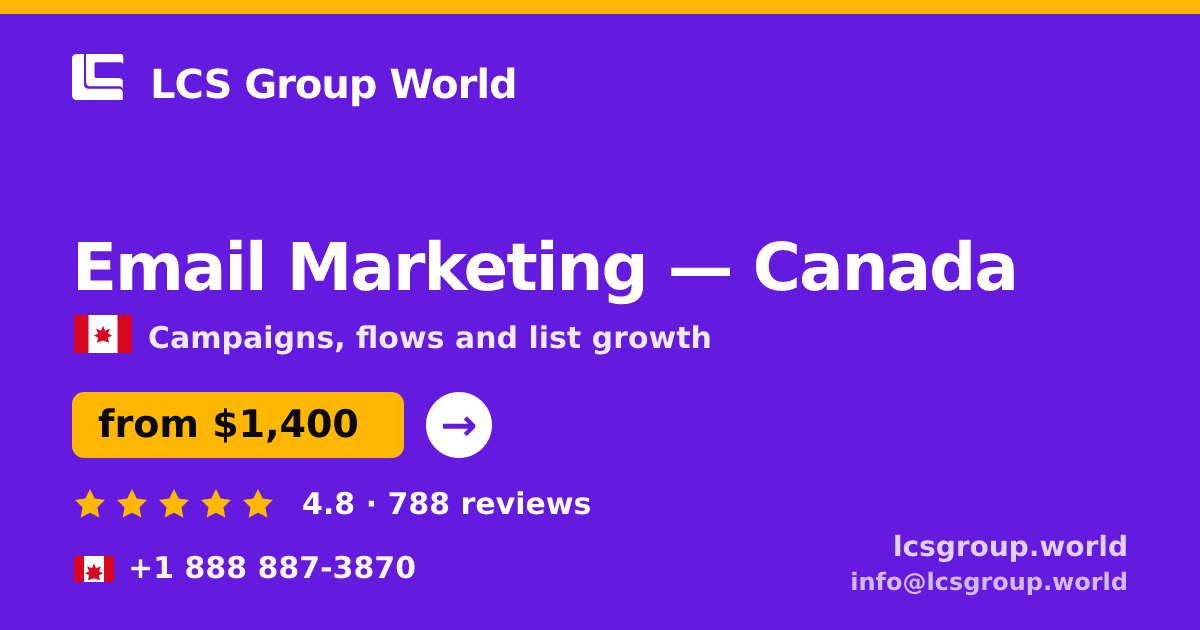 Email Marketing in Toronto — from $1,300/mo, rated 4.9/5 by 1327 clients. LCS Group World.