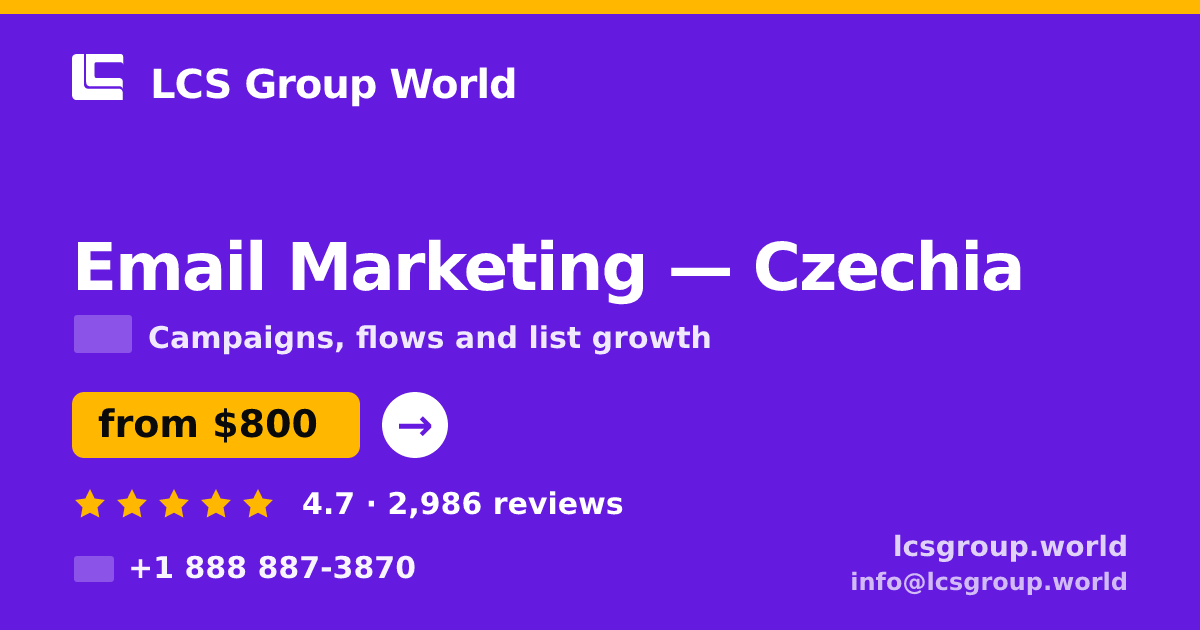 Email Marketing in Czechia — from $800/mo, rated 4.7/5 by 2986 clients. LCS Group World.