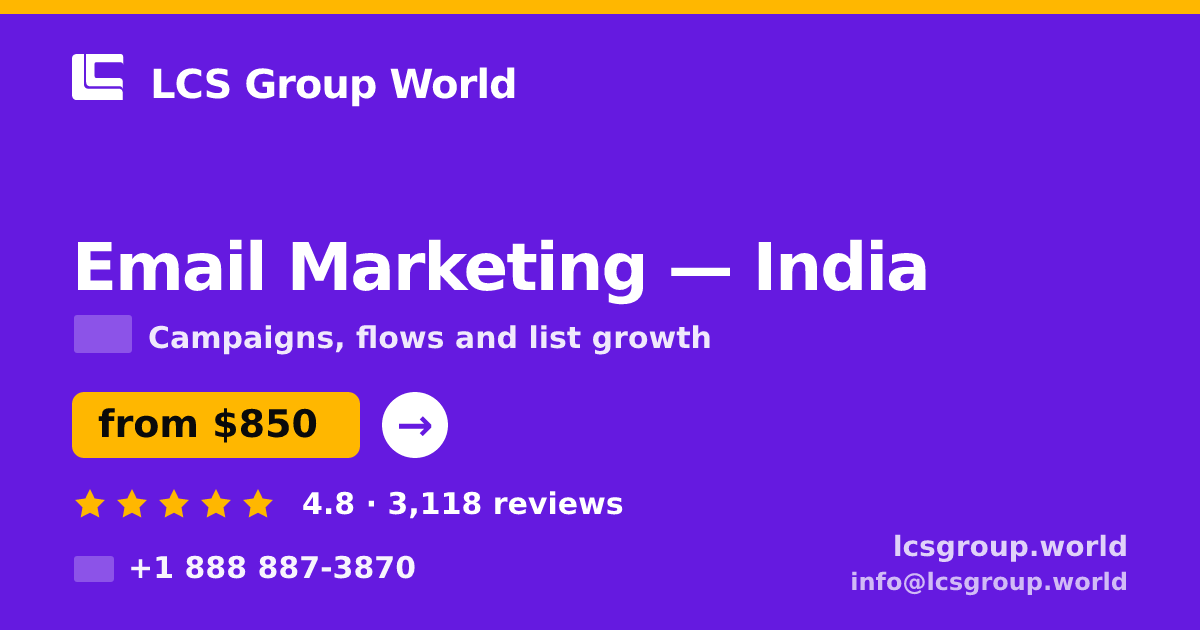 Email Marketing in Mumbai — from $350/mo, rated 4.9/5 by 3216 clients. LCS Group World.