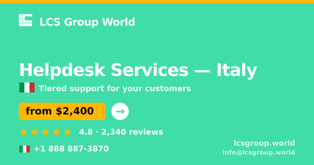 Helpdesk Services in Rome — from $1,700/mo, rated 4.6/5 by 2975 clients. LCS Group World.