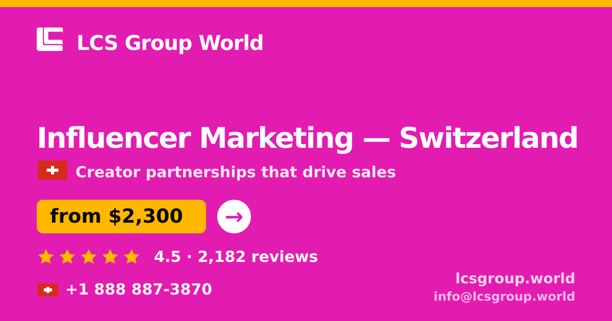 Influencer Marketing in Geneva — from $3,500/mo, rated 4.8/5 by 818 clients. LCS Group World.