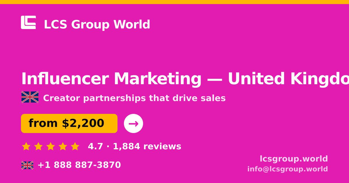 Influencer Marketing in London — from $2,700/mo, rated 4.6/5 by 2419 clients. LCS Group World.