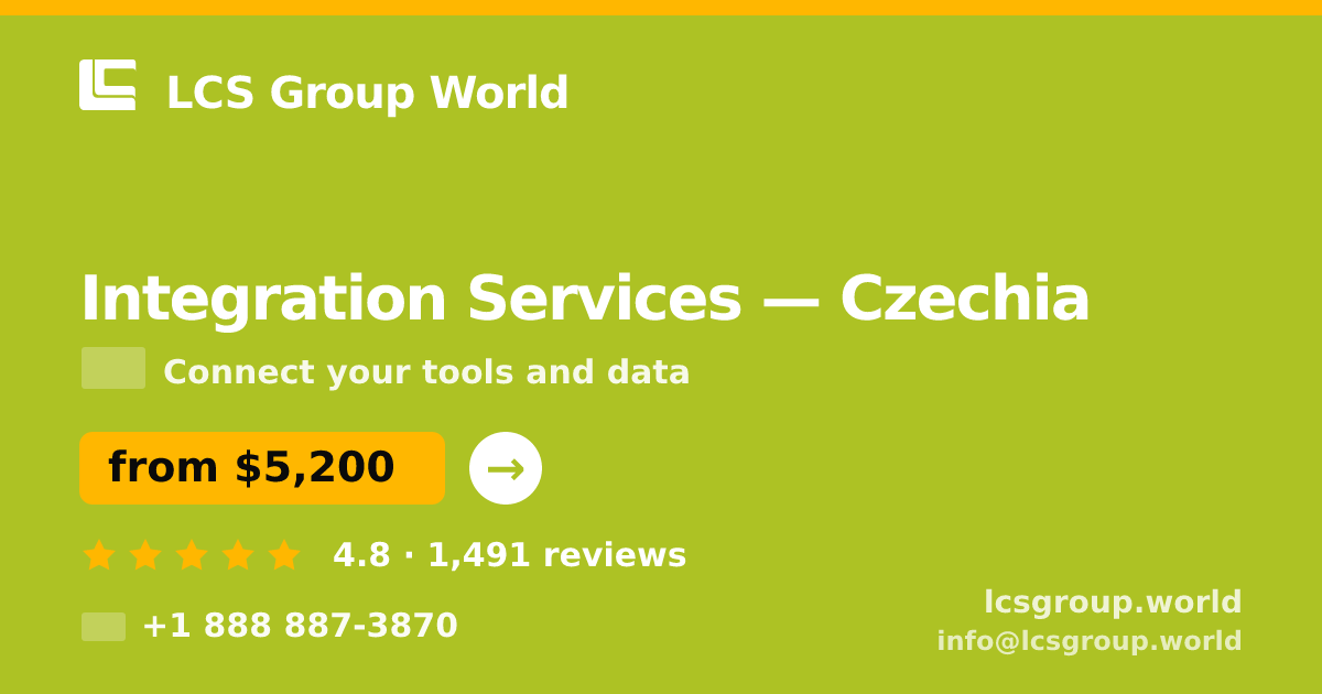Integration Services in Czechia — from $5,200, rated 4.8/5 by 1491 clients. LCS Group World.