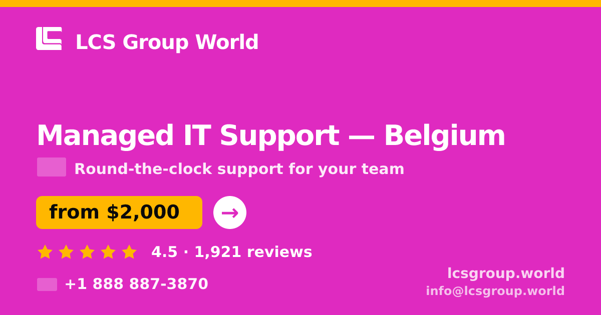 Managed IT Support in Antwerp — from $2,300/mo, rated 4.6/5 by 3195 clients. LCS Group World.