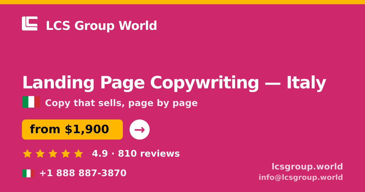 Landing Page Copywriting in Italy — from $1,900, rated 4.9/5 by 810 clients. LCS Group World.