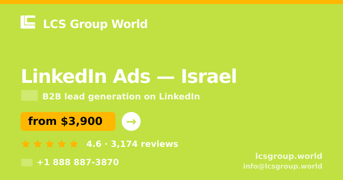 LinkedIn Ads in Jerusalem — from $4,000/mo, rated 4.8/5 by 3146 clients. LCS Group World.