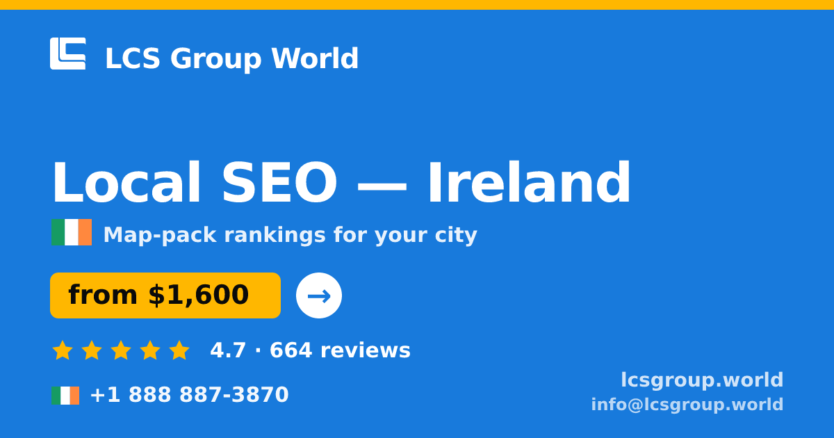 Local SEO in Dublin — from $1,800/mo, rated 4.6/5 by 3101 clients. LCS Group World.