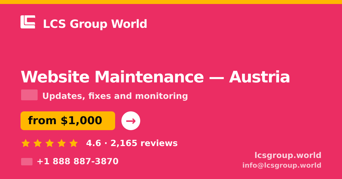Website Maintenance in Linz — from $900/mo, rated 4.5/5 by 2596 clients. LCS Group World.