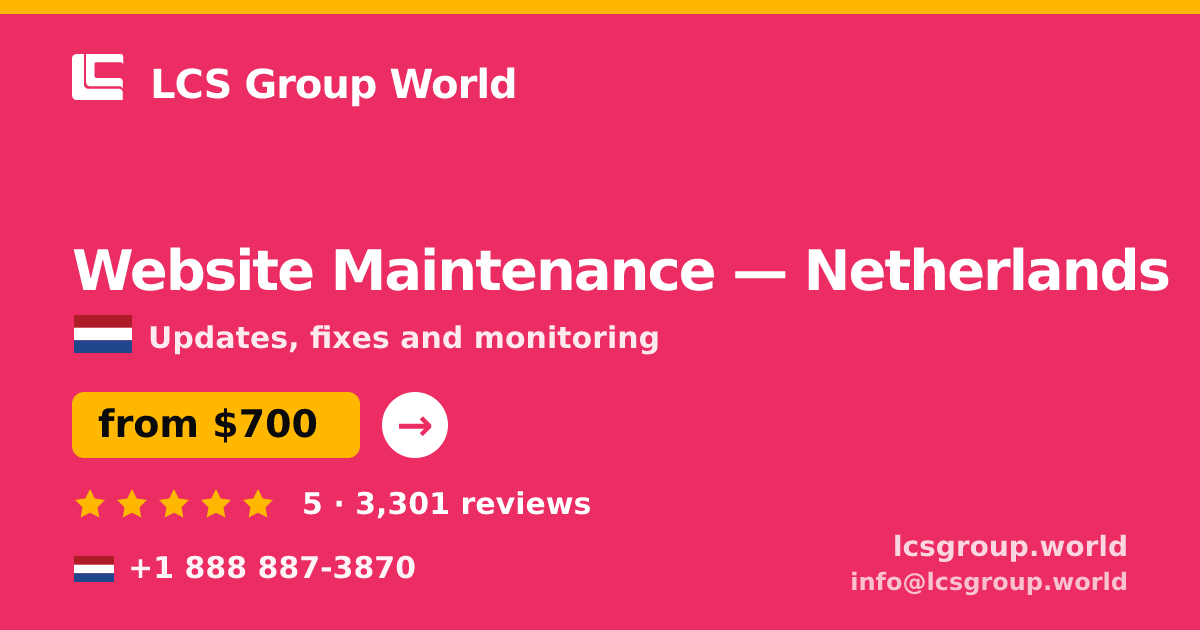 Website Maintenance in Rotterdam — from $800/mo, rated 5/5 by 2441 clients. LCS Group World.