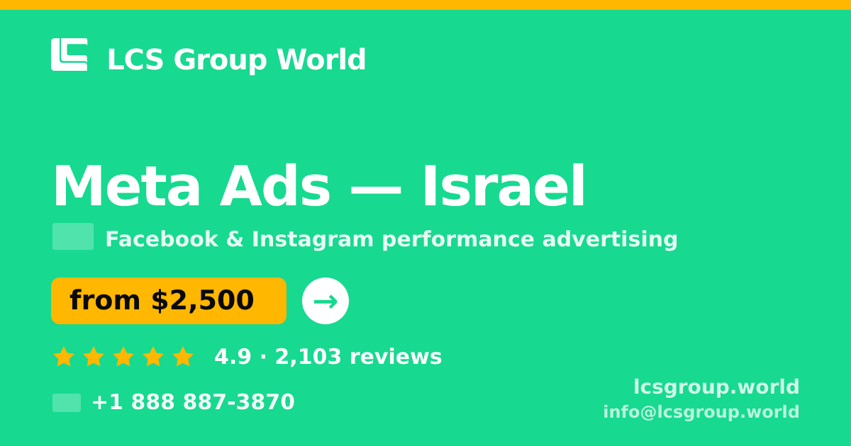 Meta Ads in Haifa — from $3,400/mo, rated 4.8/5 by 422 clients. LCS Group World.