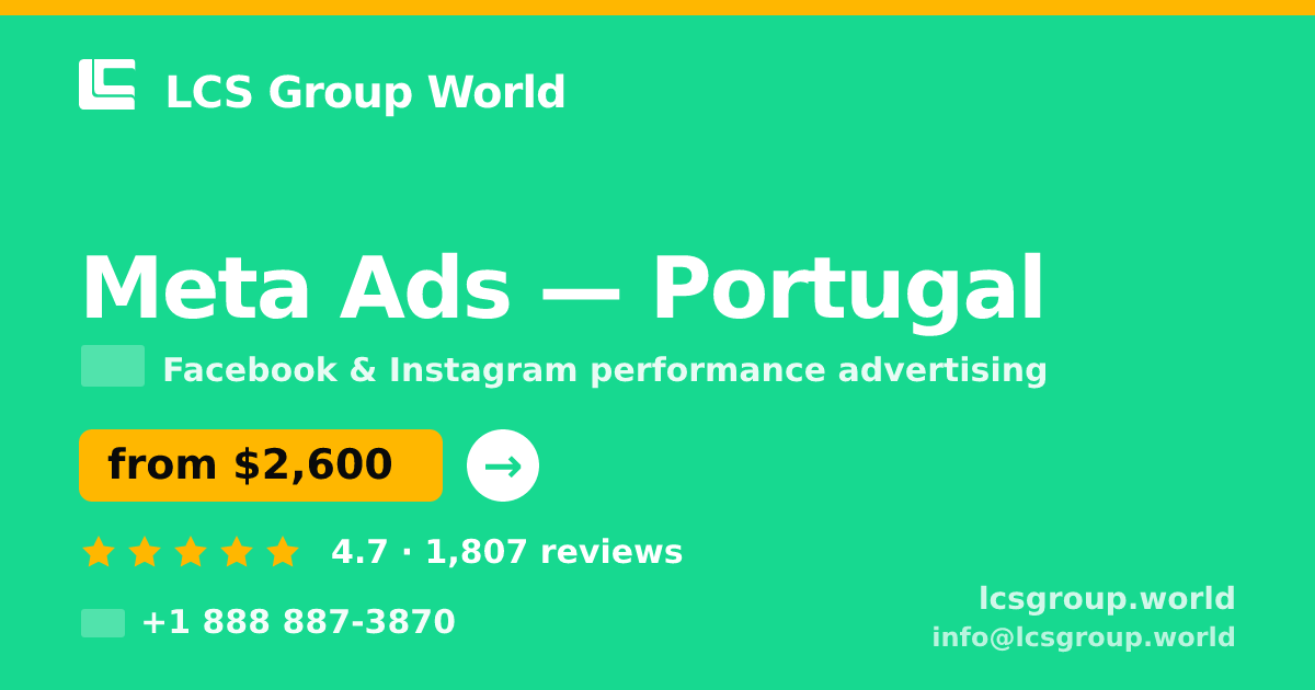 Meta Ads in Porto — from $1,600/mo, rated 5/5 by 3316 clients. LCS Group World.