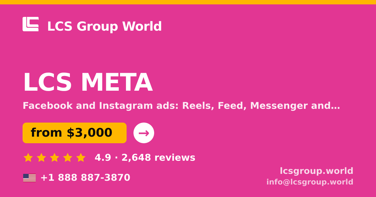 LCS META in the USA — from $3,000/mo, rated 4.9/5 by 2648 clients. LCS Group World.