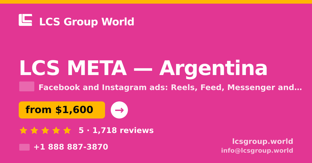 LCS META in Argentina — from $1,600/mo, rated 5/5 by 1718 clients. LCS Group World.