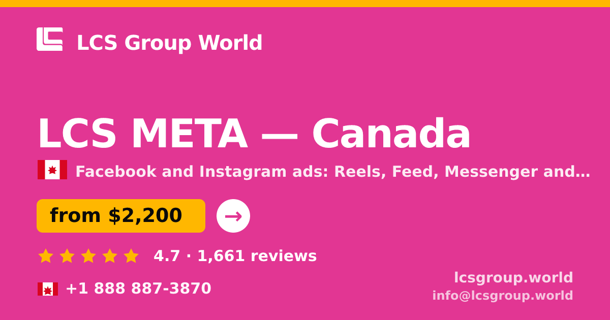 LCS META in Canada — from $2,200/mo, rated 4.7/5 by 1661 clients. LCS Group World.