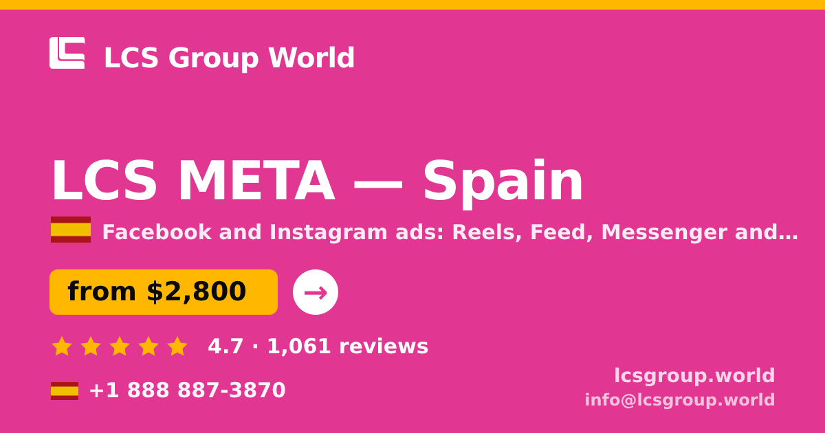 LCS META in Spain — from $2,800/mo, rated 4.7/5 by 1061 clients. LCS Group World.