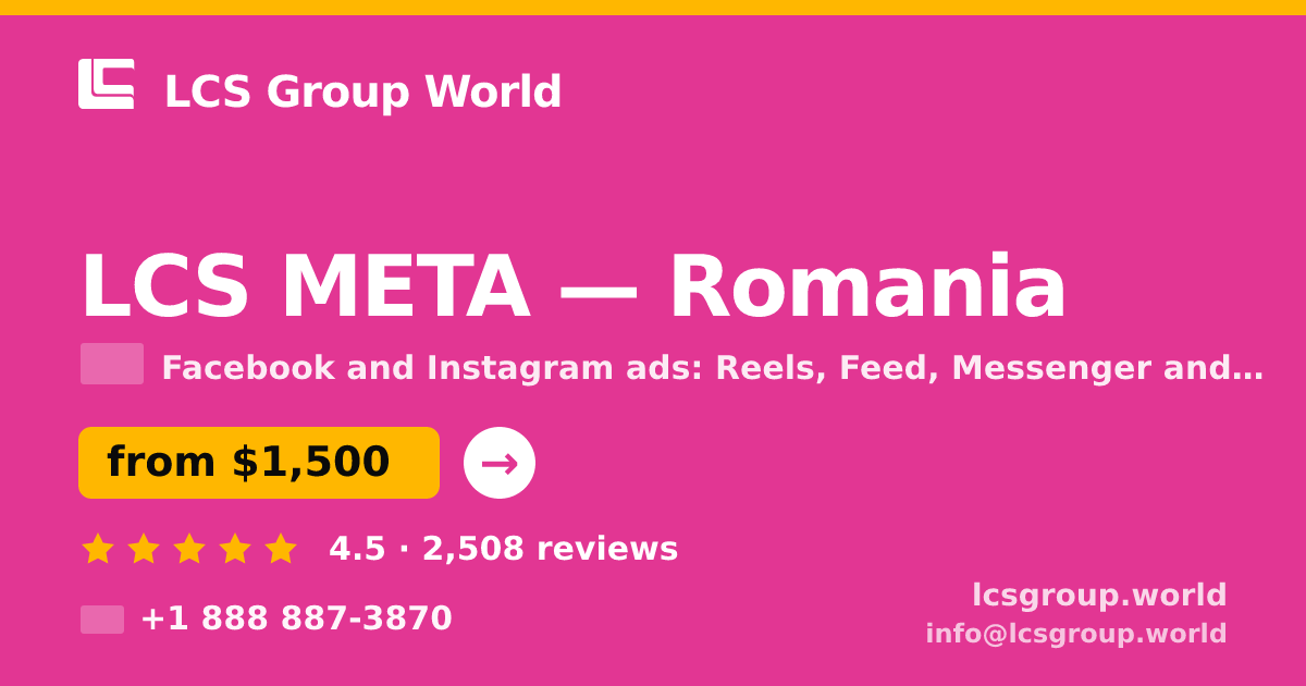 LCS META in Romania — from $1,500/mo, rated 4.5/5 by 2508 clients. LCS Group World.
