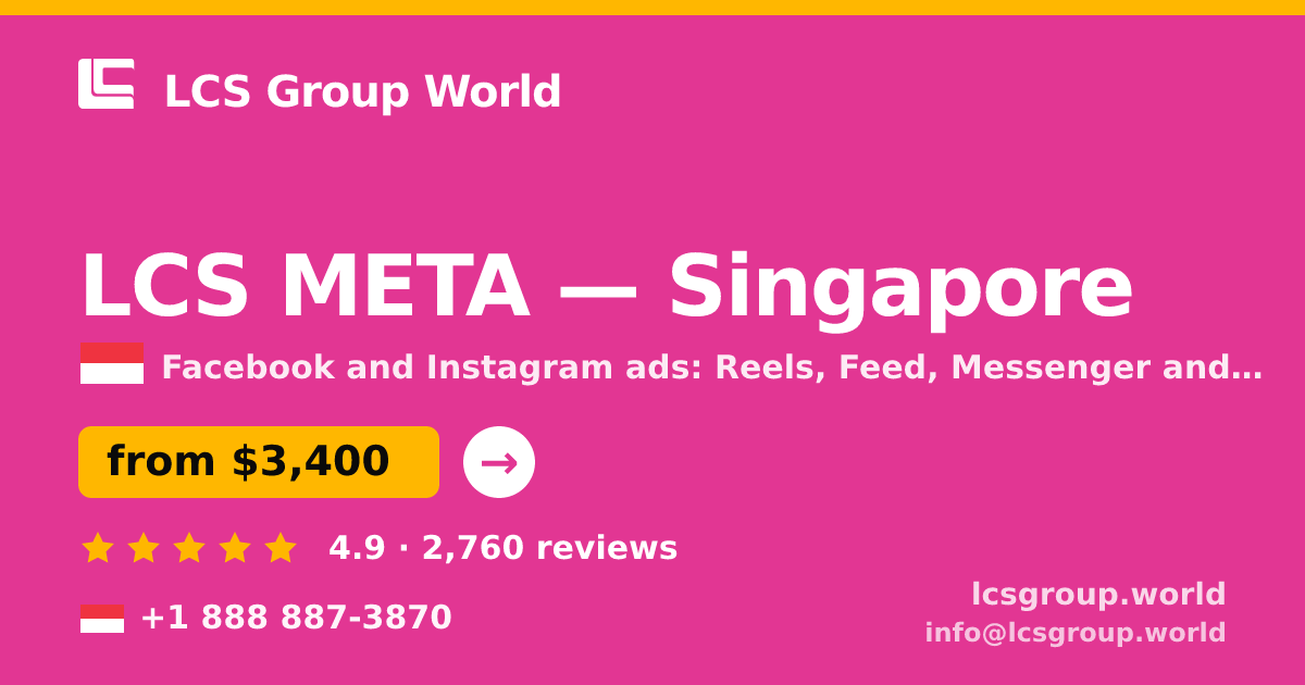 LCS META in Singapore — from $3,400/mo, rated 4.9/5 by 2760 clients. LCS Group World.