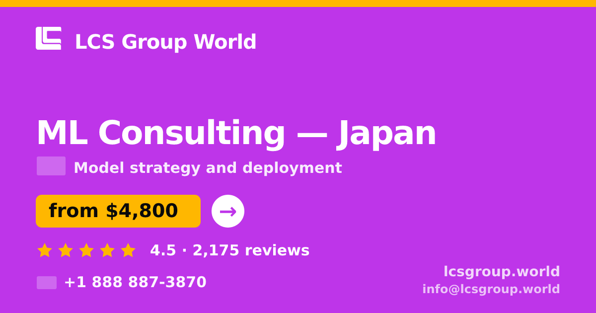 ML Consulting in Tokyo — from $4,900, rated 4.5/5 by 1429 clients. LCS Group World.