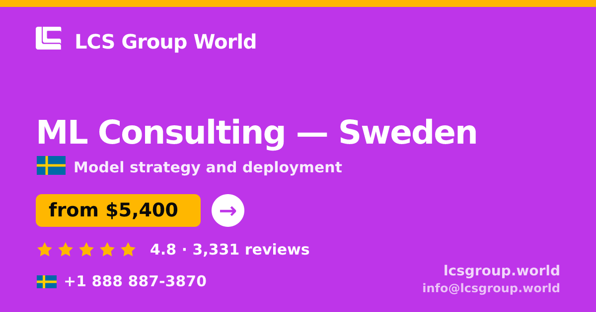 ML Consulting in Malmö — from $5,300, rated 4.7/5 by 3384 clients. LCS Group World.