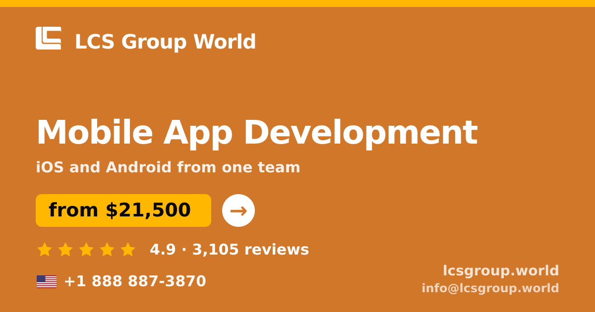 Mobile App Development in the USA — from $21,500, rated 4.9/5 by 3105 clients. LCS Group World.