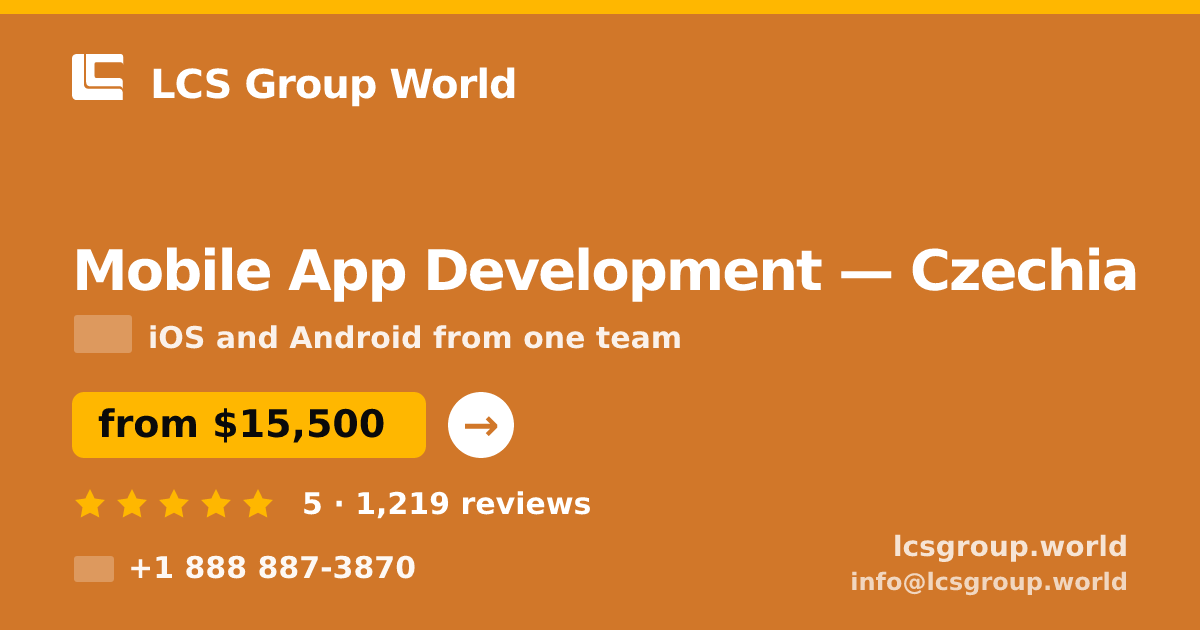 Mobile App Development in Czechia — from $15,500, rated 5/5 by 1219 clients. LCS Group World.