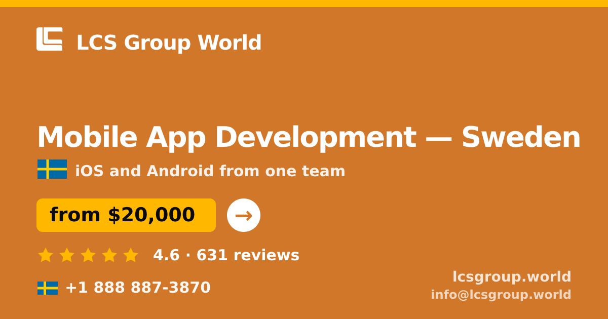 Mobile App Development in Gothenburg — from $20,500, rated 4.9/5 by 3012 clients. LCS Group World.