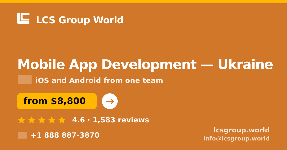 Mobile App Development in Ukraine — from $8,800, rated 4.6/5 by 1583 clients. LCS Group World.