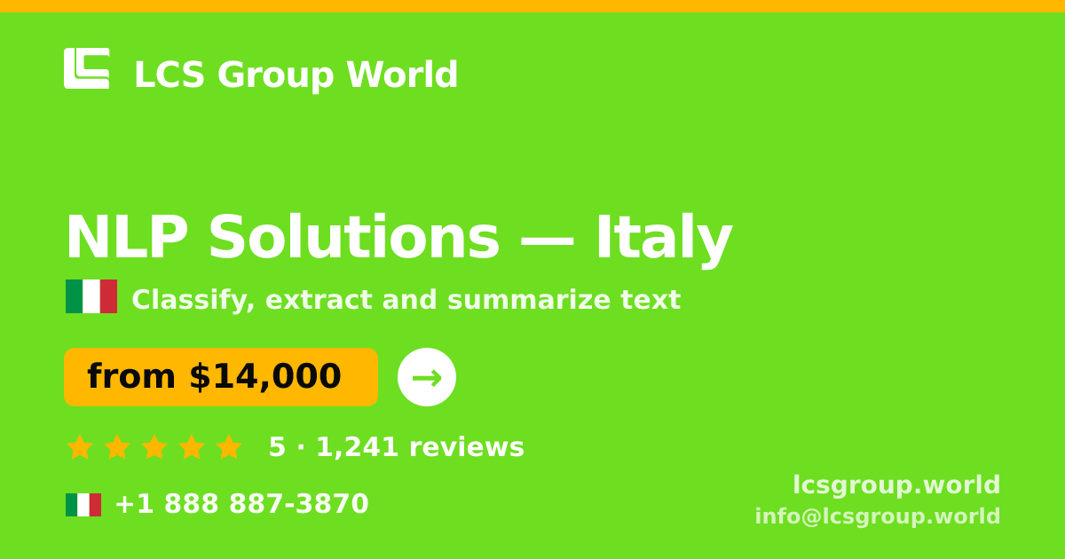 NLP Solutions in Italy — from $14,000, rated 5/5 by 1241 clients. LCS Group World.