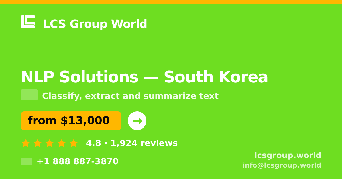 NLP Solutions in Busan — from $15,000, rated 4.6/5 by 776 clients. LCS Group World.