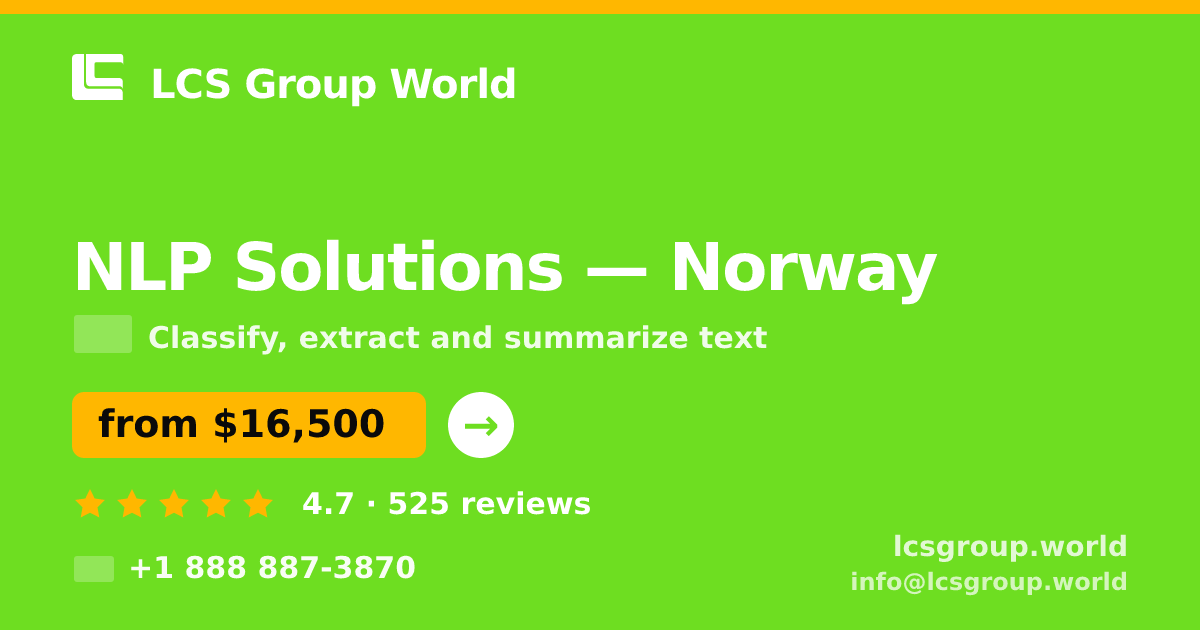 NLP Solutions in Norway — from $16,500, rated 4.7/5 by 525 clients. LCS Group World.
