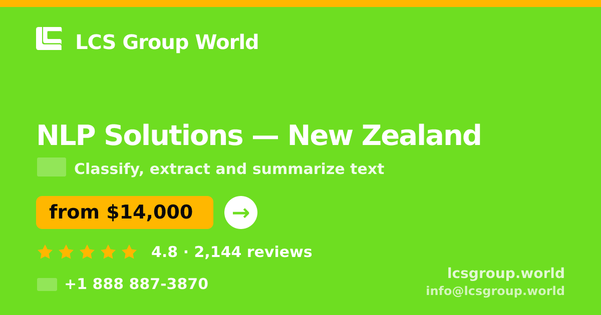 NLP Solutions in New Zealand — from $14,000, rated 4.8/5 by 2144 clients. LCS Group World.