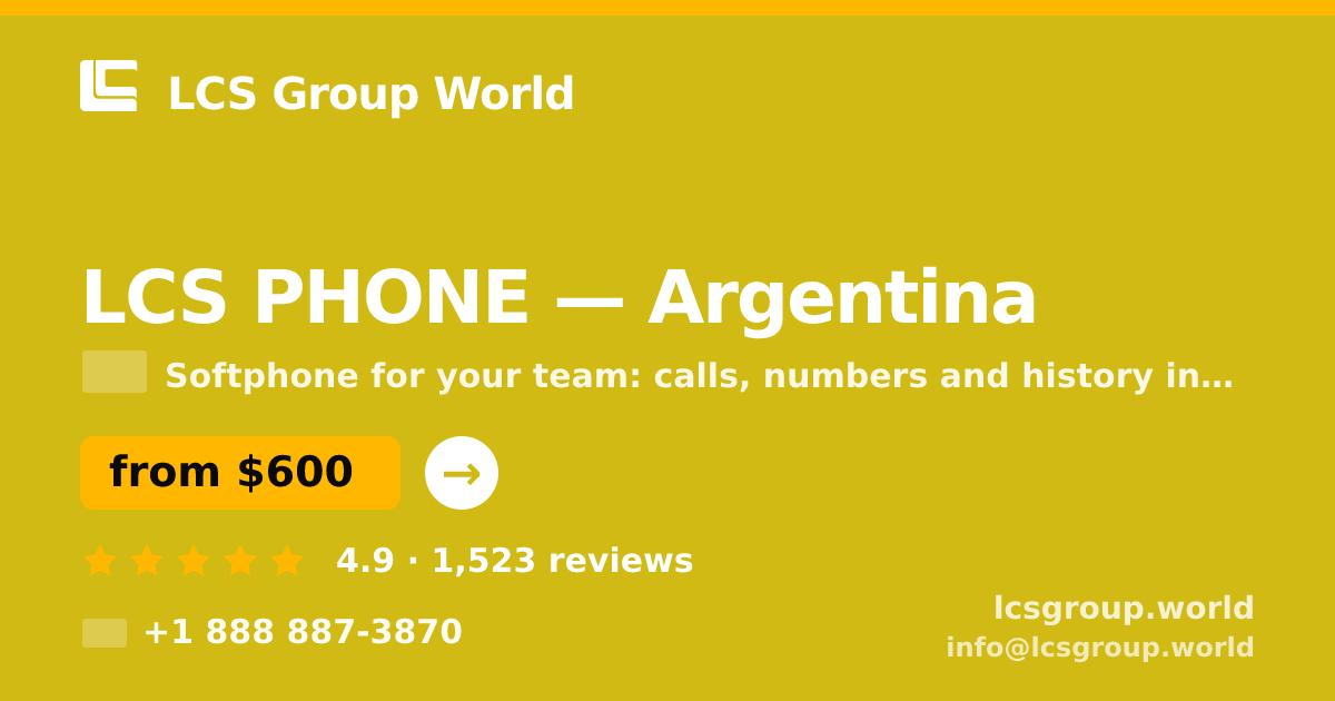LCS PHONE in Argentina — from $600/mo, rated 4.9/5 by 1523 clients. LCS Group World.