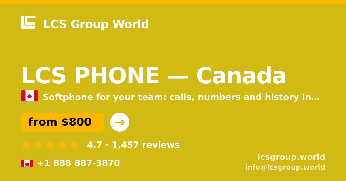 LCS PHONE in Canada — from $800/mo, rated 4.7/5 by 1457 clients. LCS Group World.