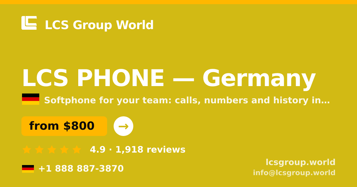 LCS PHONE in Germany — from $800/mo, rated 4.9/5 by 1918 clients. LCS Group World.