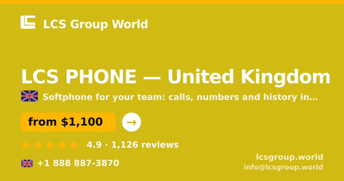 LCS PHONE in United Kingdom — from $1,100/mo, rated 4.9/5 by 1126 clients. LCS Group World.