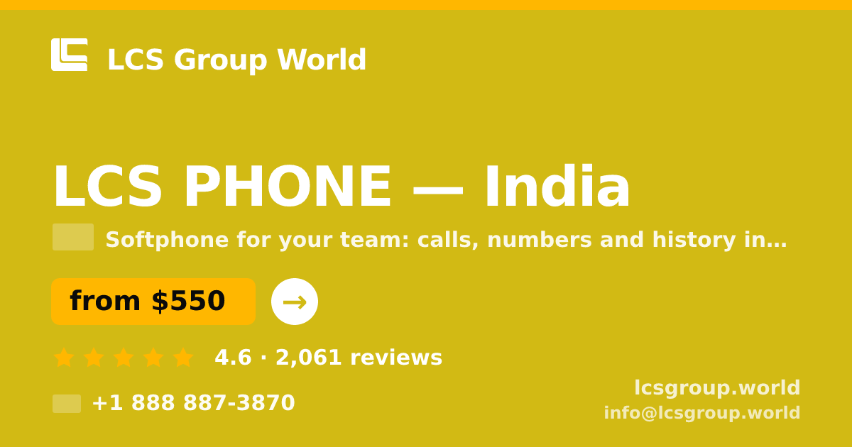LCS PHONE in India — from $550/mo, rated 4.6/5 by 2061 clients. LCS Group World.