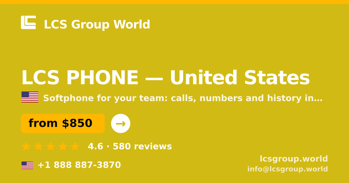 LCS PHONE in United States — from $850/mo, rated 4.6/5 by 580 clients. LCS Group World.