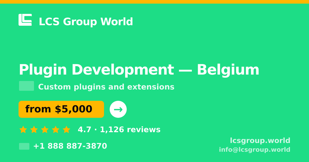 Plugin Development in Antwerp — from $6,900, rated 4.6/5 by 2974 clients. LCS Group World.
