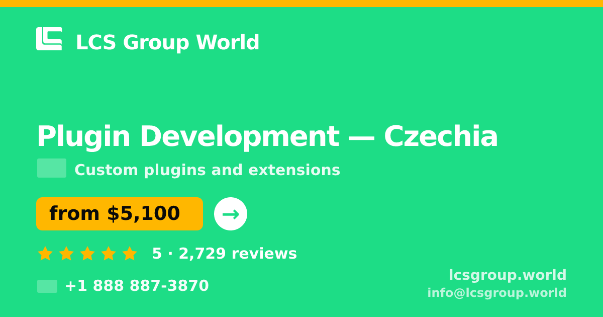 Plugin Development in Czechia — from $5,100, rated 5/5 by 2729 clients. LCS Group World.